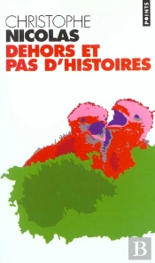 Dehors Et Pas D'Histoires