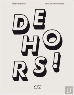 Bertrand.pt - Dehors ! Le Graffiti À Bruxelles