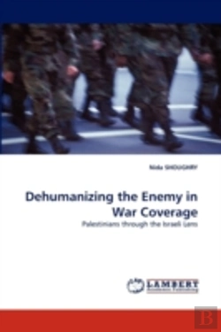 Bertrand.pt - Dehumanizing The Enemy In War Coverage