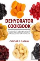 Dehydrator Cookbook