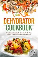 Dehydrator Cookbook