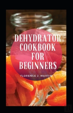 Bertrand.pt - Dehydrator Cookbook For Beginners