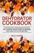 Dehydrator Cookbook