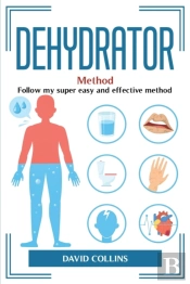 Dehydrator Method