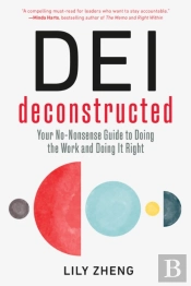 Dei Deconstructed