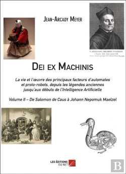 Bertrand.pt - Dei Ex Machinis Tome 2 ; De Salomon De Caus À Johann Nepomuk Maelzel