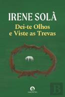Dei-te Olhos e Viste as Trevas