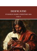 Deificatio. Evangelio Diario Comentado 2026. Ciclo A