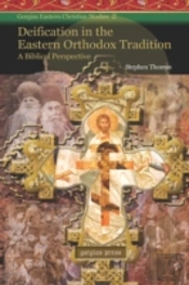 Deification In The Eastern Orthodox Tradition