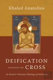 Deification Through The Cross