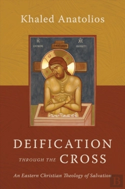 Bertrand.pt - Deification Through The Cross