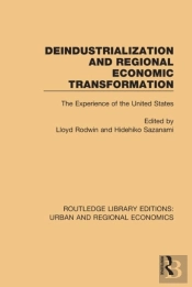 Deindustrialization And Regional Economic Transformation