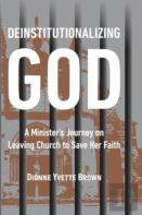Deinstitutionalizing God