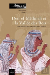 Deir El-Medineh Et La Vallee Des Rois