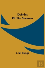 Deirdre Of The Sorrows