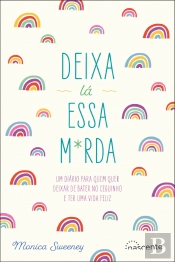 Deixa Lá Essa M*rda