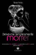 Deixa-me Simplesmente Morrer