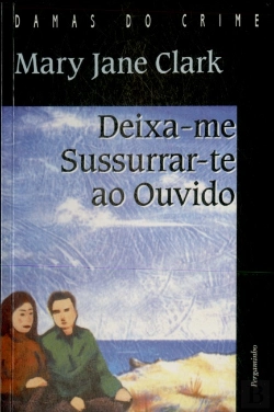 Bertrand.pt - Deixa-me Sussurrar-te ao Ouvido