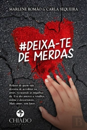 #Deixa-te de Merdas