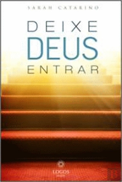 Bertrand.pt - Deixe Deus Entrar