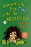 Deixem-me Ser Feliz à Minha Maneira