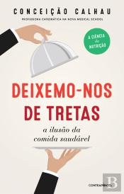 Deixemo-nos de Tretas