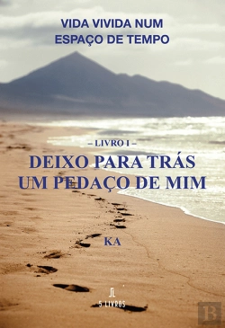 Bertrand.pt - Deixo para Trás um Pedaço de Mim