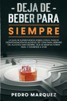 Deja De Beber Para Siempre