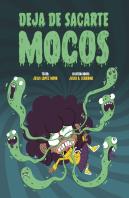 Deja De Sacarte Mocos