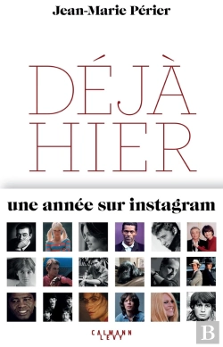 Bertrand.pt - Déjà Hier ; Une Année Sur Instagram