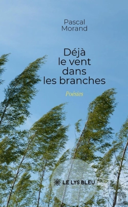 Bertrand.pt - Déjà Le Vent Dans Les Branches