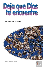 Deja Que Dios Te Encuentre