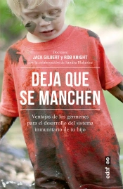 Deja Que Se Manchen