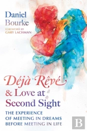 Deja Reve And Love At Second Sight