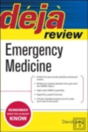 Deja Review Emergency Medicine