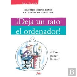 Bertrand.pt - ¡Deja Un Rato El Ordenador!
