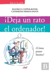 ¡Deja Un Rato El Ordenador!
