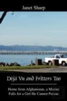 Deja Vu And Fritters Too