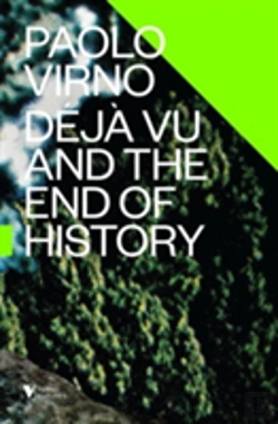 Bertrand.pt - Deja Vu And The End Of History