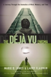 Deja Vu Enigma