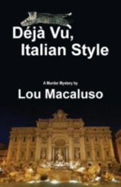 Deja Vu, Italian Style