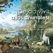 ¡Dejad Vivir A Los Animales!