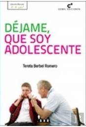 Dejame Que Soy Adolescente