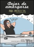 Dejar De Amargarse Para Imperfectas