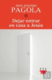 Dejar Entrar En Casa A Jesús