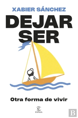 Bertrand.pt - Dejar Ser. Otra Forma De Vivir
