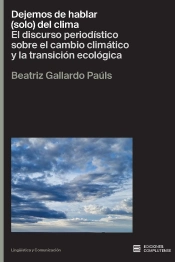 Dejemos De Hablar (Solo) Del Clima