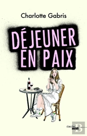 Déjeuner En Paix