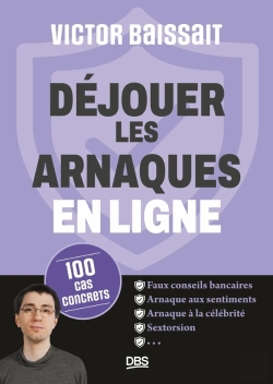 Bertrand.pt - Déjouer Les Arnaques En Ligne : 100 Cas Concrets