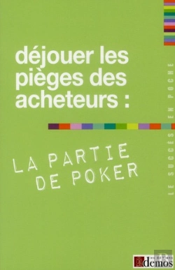 Bertrand.pt - Dejouer Les Pieges Des Acheteurs La Partie De Poker